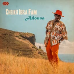 Adouna - Cheikh Ibra Fam