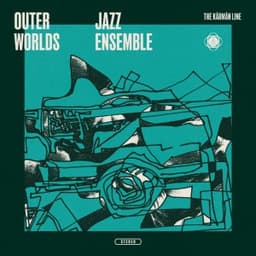 The Kármán Line - The Outer Worlds Jazz Ensemble