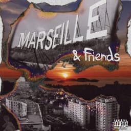 Marseille & Friends - Marseille & Friends