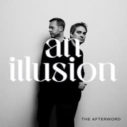 An Illusion - The Afterword