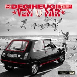 Vem o Mar - Degiheugi