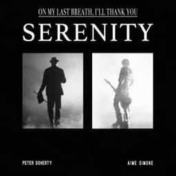 Serenity - Aime Simone & Peter Doherty